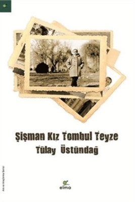 Şişman Kız Tombul Teyze | Kitap Ambarı