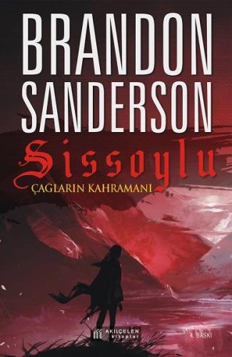 Çağların Kahramanı - Sissoylu 3 | Kitap Ambarı