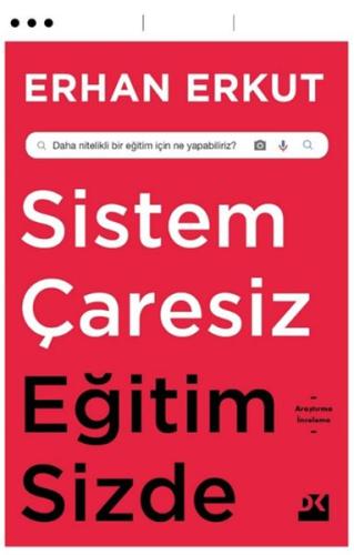 Sistem Çaresiz Eğitim Sizde | Kitap Ambarı