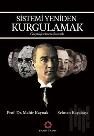 Sistemi Yeniden Kurgulamak | Kitap Ambarı