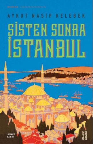 Sisten Sonra İstanbul | Kitap Ambarı