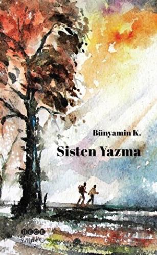 Sisten Yazma | Kitap Ambarı