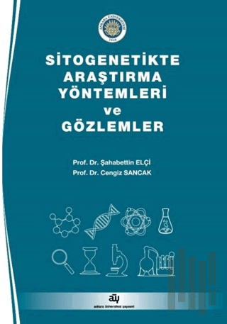 Sitogenetikte Araştırma Yöntemleri ve Gözlemler | Kitap Ambarı