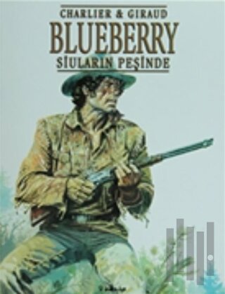 Siuların Peşinde-Blueberry | Kitap Ambarı