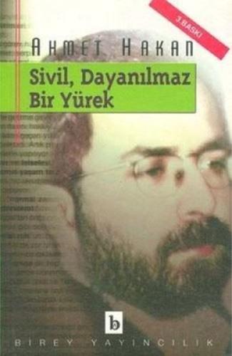 Sivil, Dayanılmaz Bir Yürek | Kitap Ambarı