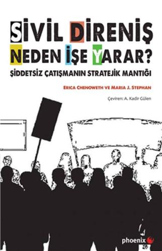 Sivil Direniş Neden İşe Yarar? | Kitap Ambarı