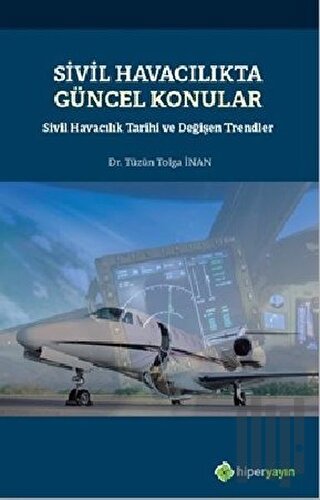 Sivil Havacılıkta Güncel Konular | Kitap Ambarı