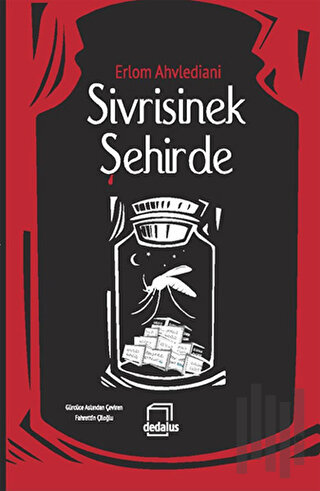 Sivrisinek Şehirde | Kitap Ambarı