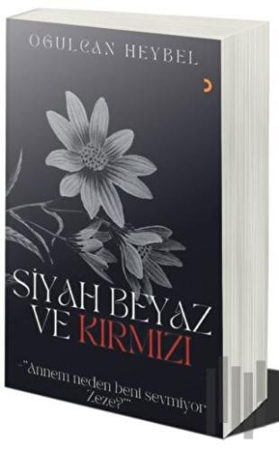 Siyah Beyaz ve Kırmızı | Kitap Ambarı