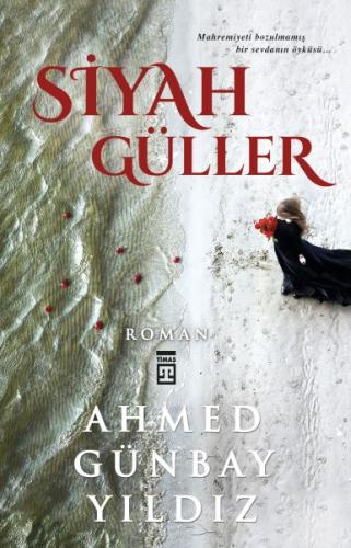 Siyah Güller | Kitap Ambarı