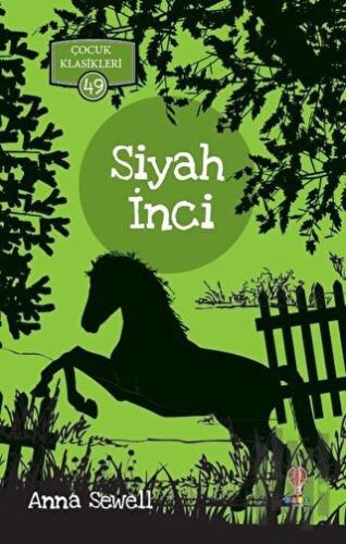 Siyah İnci - Çocuk Klasikleri 49 | Kitap Ambarı