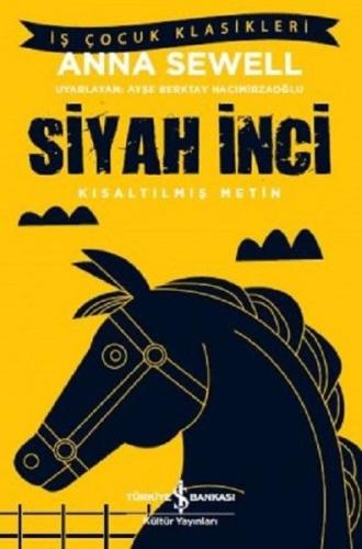 Siyah İnci (Kısaltılmış Metin) | Kitap Ambarı