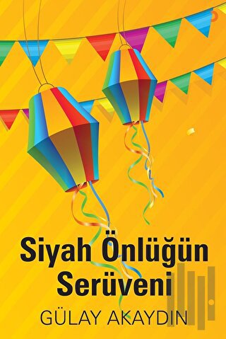 Siyah Önlüğün Serüveni | Kitap Ambarı