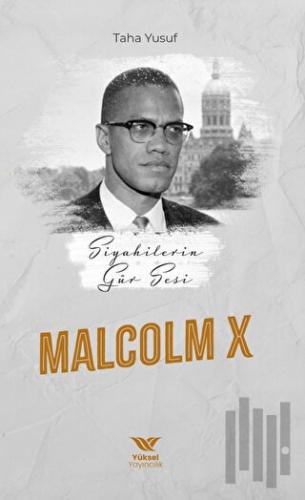 Siyahilerin Gür Sesi Malcolm x | Kitap Ambarı