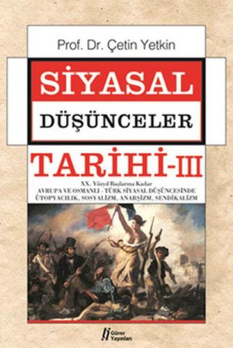 Siyasal Düşünceler Tarihi - 3 | Kitap Ambarı