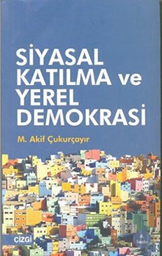 Siyasal Katılma ve Yerel Demokrasi | Kitap Ambarı