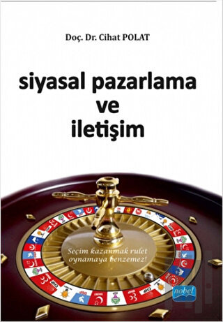 Siyasal Pazarlama ve İletişim | Kitap Ambarı