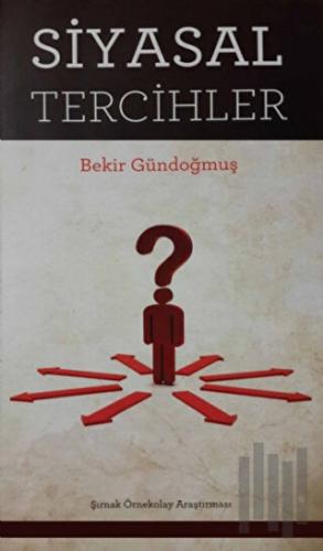 Siyasal Tercihler | Kitap Ambarı