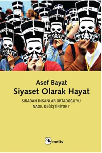 Siyaset Olarak Hayat | Kitap Ambarı