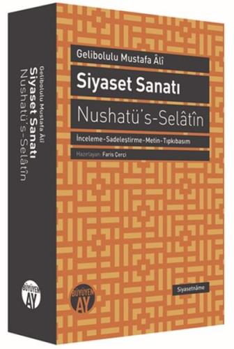 Siyaset Sanatı - Nushatü's-Selatin | Kitap Ambarı