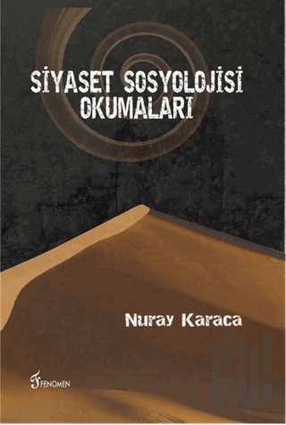 Siyaset Sosyolojisi Okumaları | Kitap Ambarı