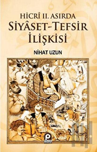 Siyaset - Tefsir İlişkisi | Kitap Ambarı