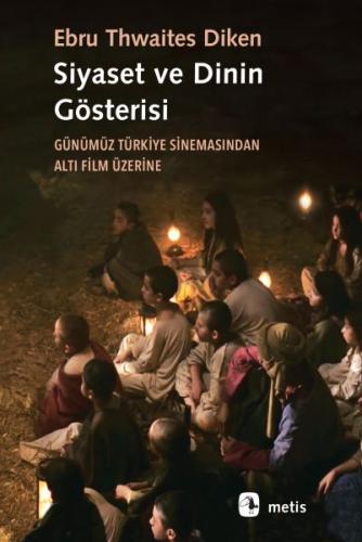 Siyaset ve Dinin Gösterisi | Kitap Ambarı