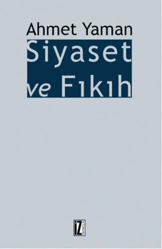 Siyaset ve Fıkıh | Kitap Ambarı