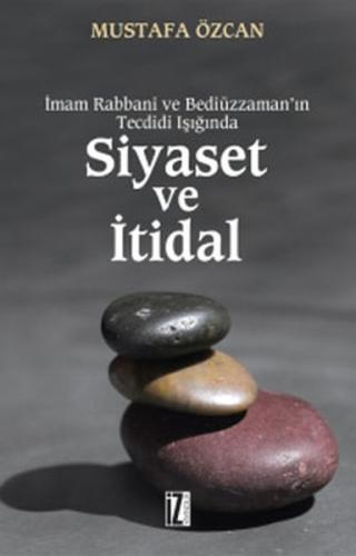 Siyaset ve İtidal | Kitap Ambarı