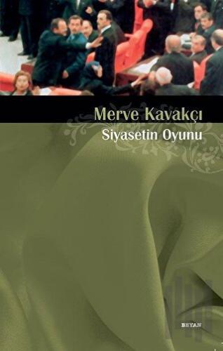 Siyasetin Oyunu | Kitap Ambarı