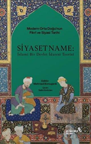 Siyasetname: İslami Bir Devlet İdaresi Teorisi | Kitap Ambarı