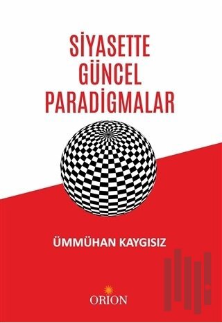 Siyasette Güncel Paradigmalar | Kitap Ambarı