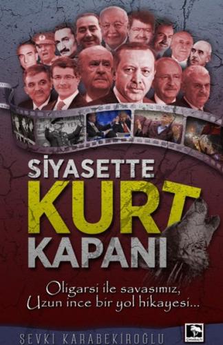 Siyasette Kurt Kapanı | Kitap Ambarı