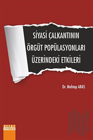 Siyasi Çalkantının Örgüt Popülasyonları Üzerine Etkinleri | Kitap Amba