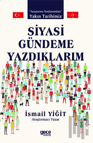 Siyasi Gündeme Yazdıklarım | Kitap Ambarı