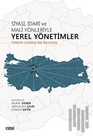 Siyasi İdari ve Mali Yönleriyle Yerel Yönetimler | Kitap Ambarı