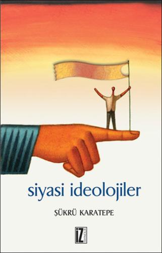 Siyasi İdeolojiler | Kitap Ambarı