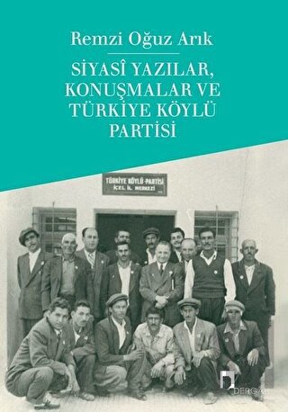 Siyasi Yazılar, Konuşmalar ve Türkiye Köylü Partisi | Kitap Ambarı