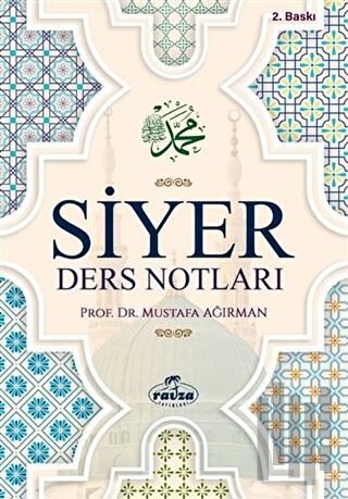 Siyer Ders Notları | Kitap Ambarı