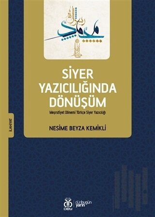 Siyer Yazıcılığında Dönüşüm | Kitap Ambarı