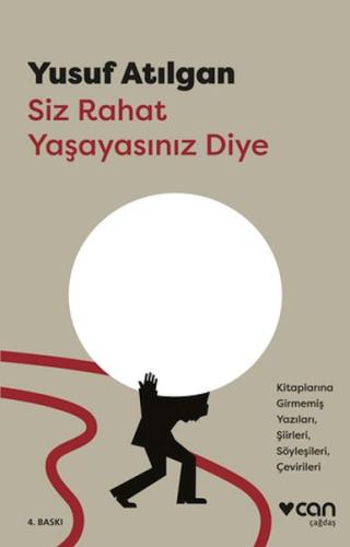 Siz Rahat Yaşayasınız Diye | Kitap Ambarı