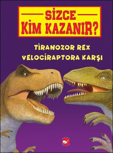 Tiranozor Rex Velociraptora Karşı - Sizce Kim Kazanır? | Kitap Ambarı