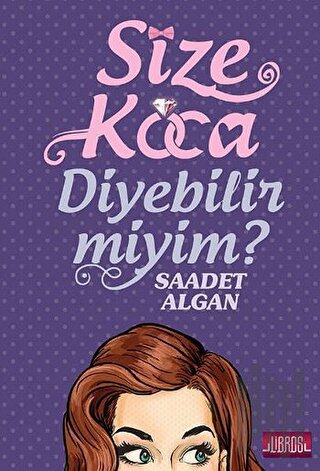 Size Koca Diyebilir Miyim? | Kitap Ambarı