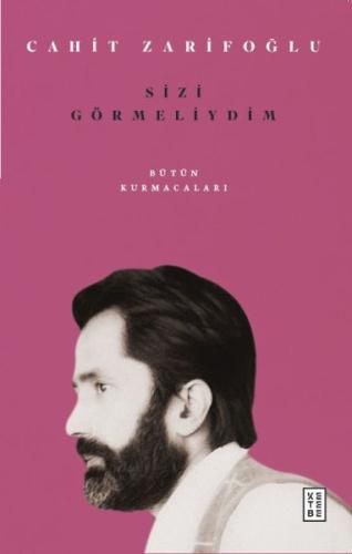 Sizi Görmeliydim - Bütün Kurmacaları | Kitap Ambarı