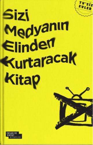 Sizi Medyanın Elinden Kurtaracak Kitap | Kitap Ambarı