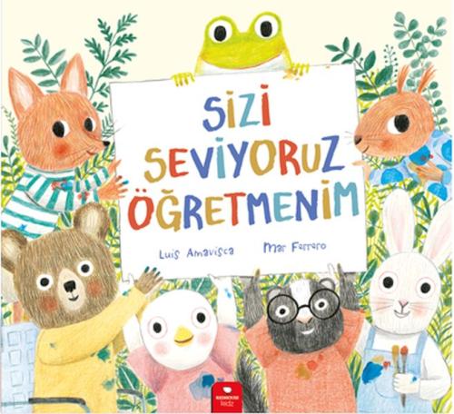 Sizi Seviyoruz Öğretmenim | Kitap Ambarı