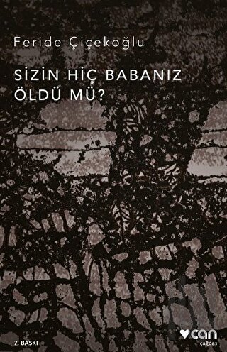 Sizin Hiç Babanız Öldü mü? | Kitap Ambarı