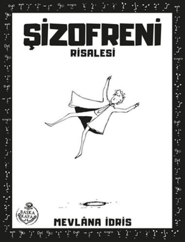 Şizofreni Risalesi | Kitap Ambarı