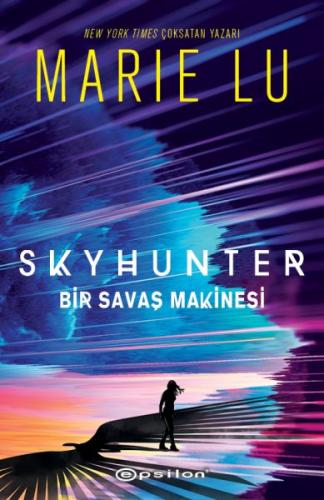 Skyhunter: Bir Savaş Makinesi (Ciltli) | Kitap Ambarı