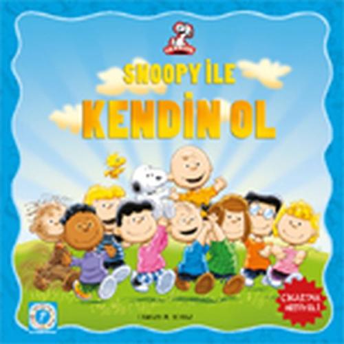 Snoopy İle Kendin Ol | Kitap Ambarı